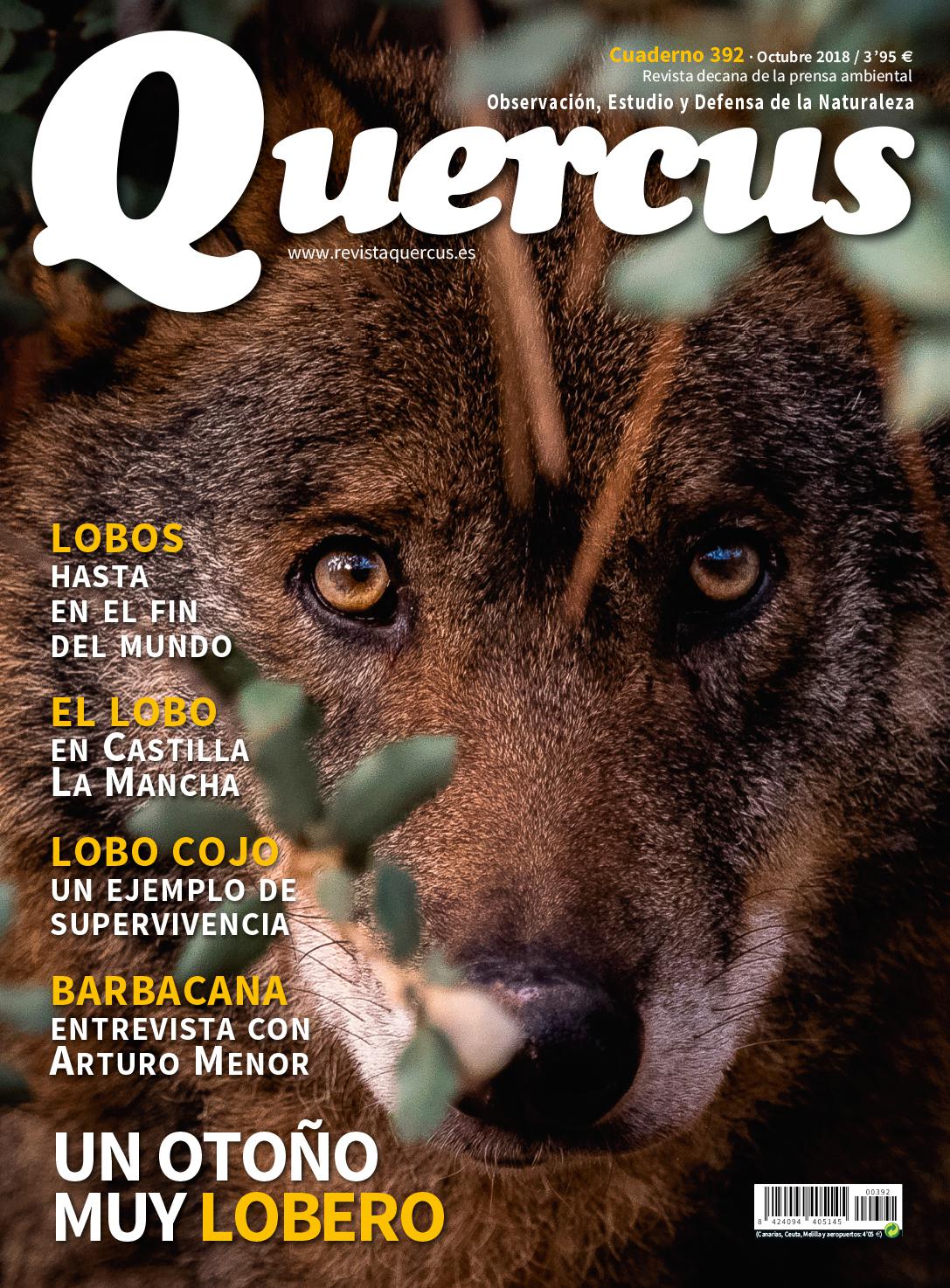 Portada Quercus nº 392 / Octubre 2018 | Revista Quercus