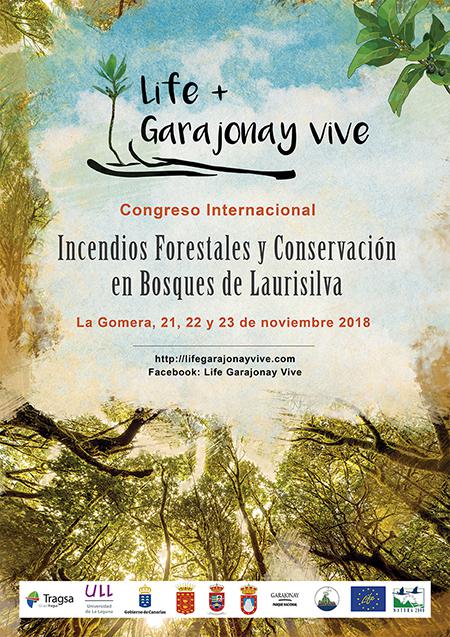 21-23 de noviembre: LIFE+ Garajonay Vive convoca un congreso en La Gomera sobre incendios y laurisilva
 