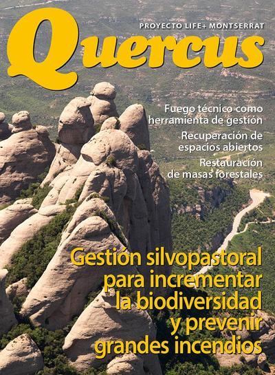 Un modelo de gestión para incrementar la biodiversidad y prevenir grandes incendios